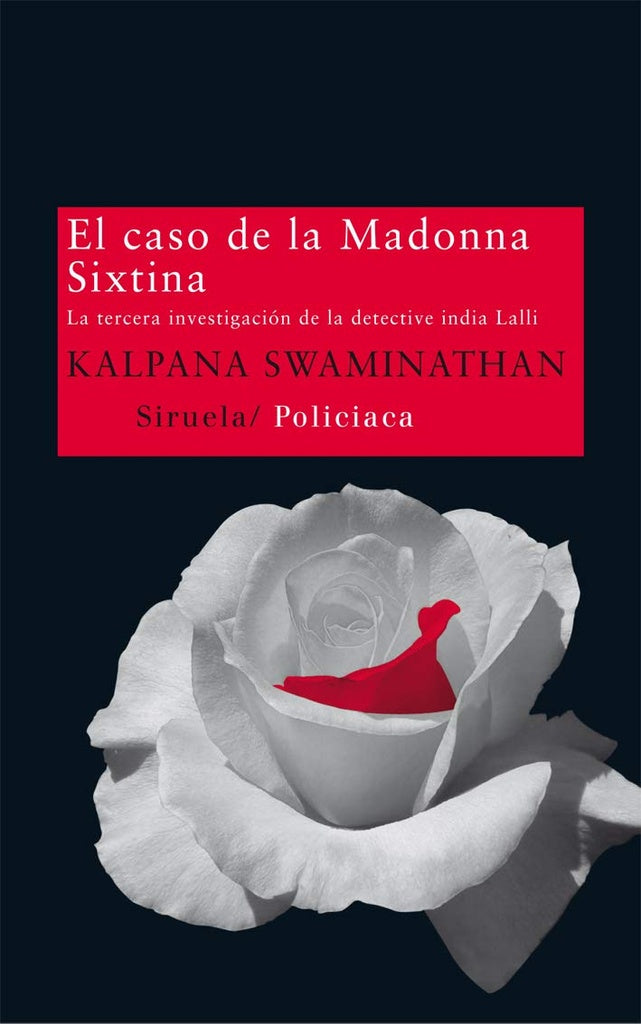 El caso de la Madonna Sixtina | Kalpana Swaminathan