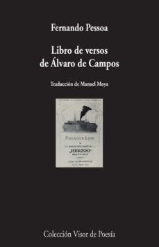 LIBRO DE VERSOS DE ALVARO DE CAMPOS | FERNANDO PESSOA