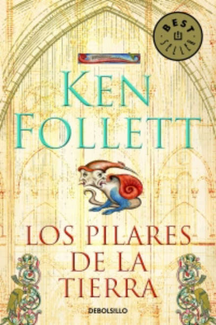Los pilares de la tierra | Ken Follett