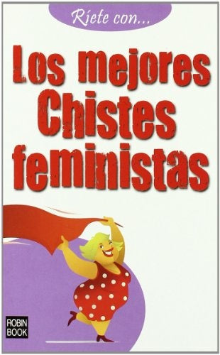 Los mejores chistes feministas | Varios autores