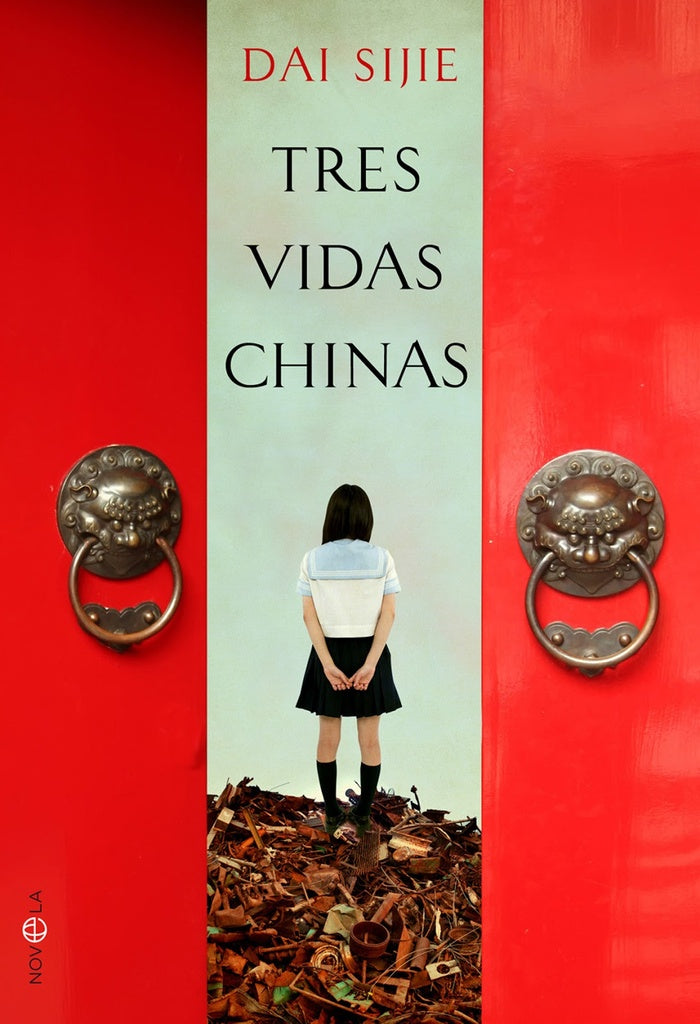 Tres vidas chinas | DAI SIJIE