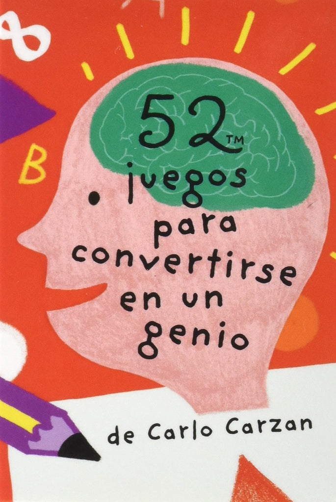 52 juegos para convertirse en un genio
| Carlo Carzan