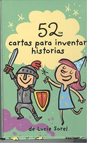 52 cartas para inventar historias (cartas) | LUCIE SOREL