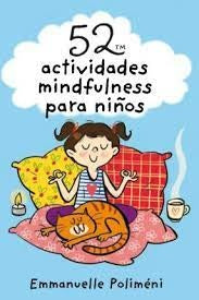 52 actividades mindfulness para niños (cartas) | EMMANUELLE POLIMENI