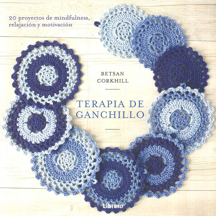 Terapia de Ganchillo | BETSAN CORHILL
