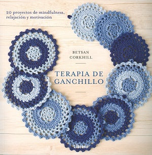 Terapia de Ganchillo | BETSAN CORHILL