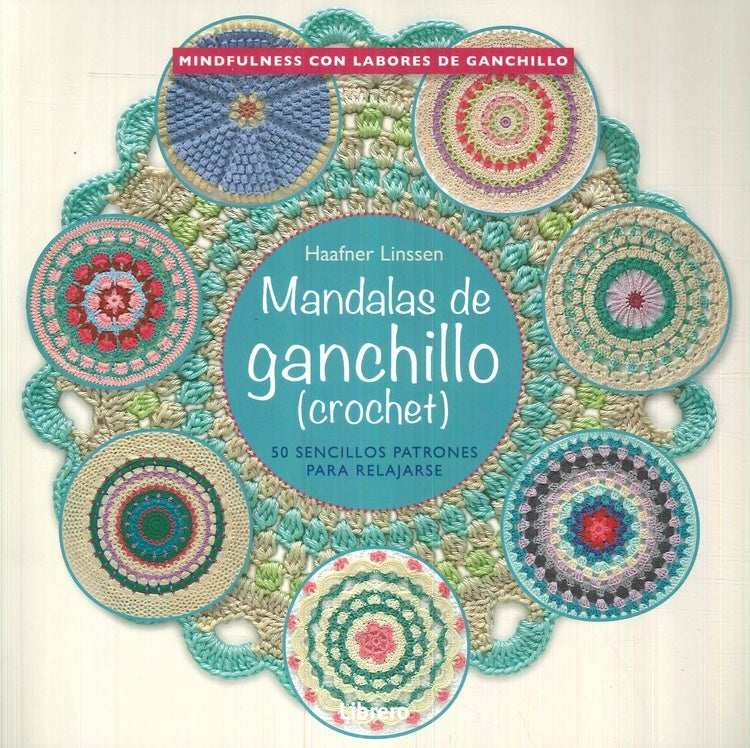 MANDALAS DE GANCHILLO CROCHET | HAAFNER LINSSEN