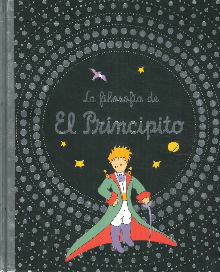 La Filosofia de el Principito | Antoine de Saint-Exupéry