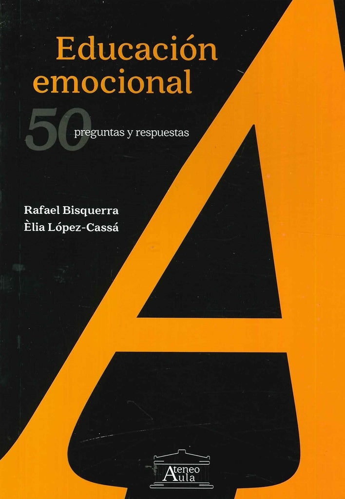 Educación emocional | Bisquerra, López Cassá