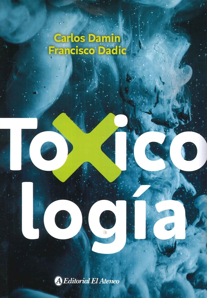 Toxicología | Francisco Tomás Dadic