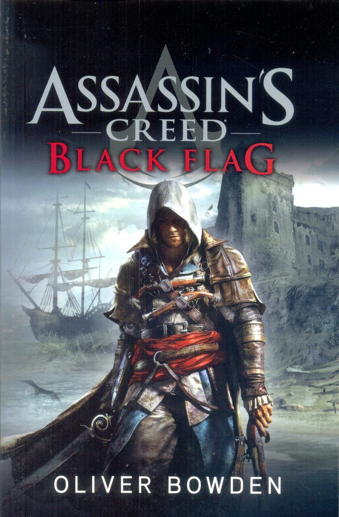 Black Flag. Assassin'S Creed 7 | BOWDEN OLIVER