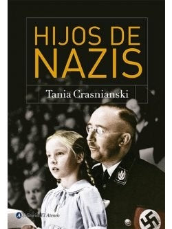 HIJOS DE NAZIS | CRASNIANSKI