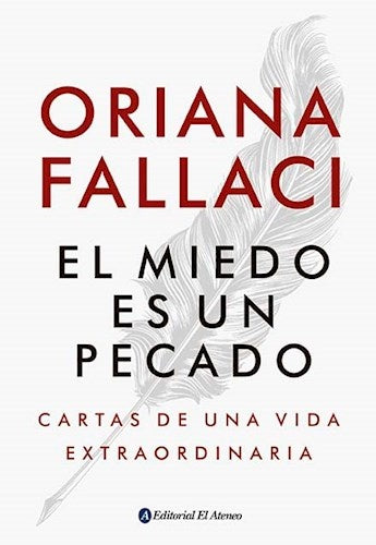 El miedo es un pecado | ORIANA FALLACI