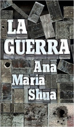 La guerra | Ana Maria Shua