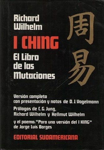 I Ching / El Libro de las Mutaciones | RICHARD WILHELM