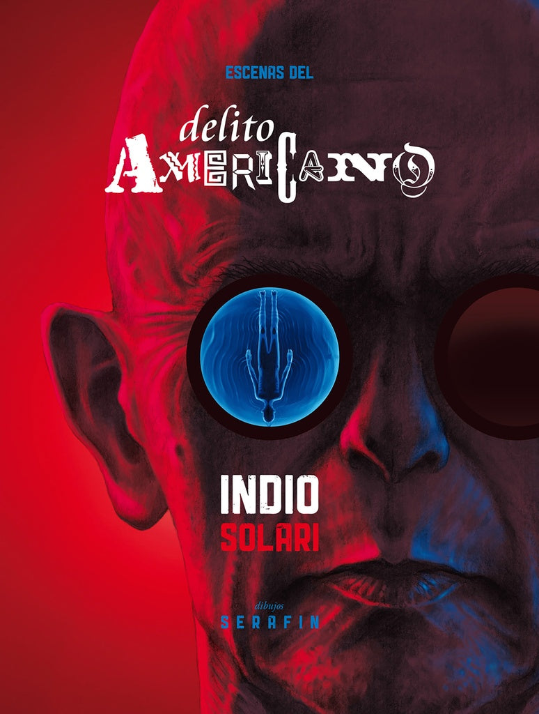 Escenas del delito americano | INDIO SOLARI