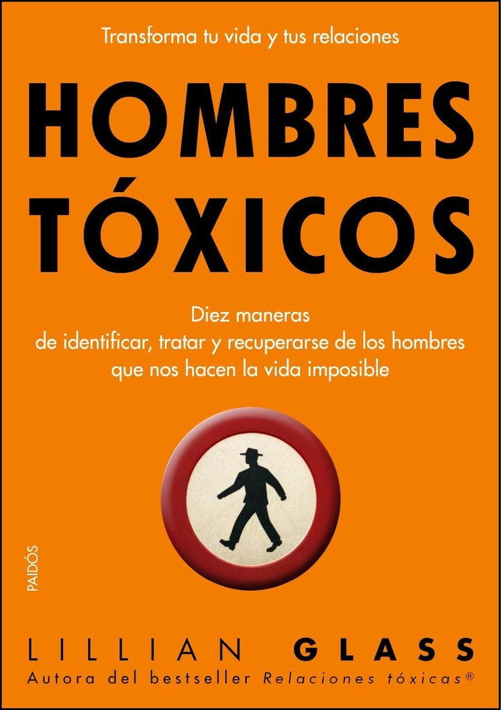 HOMBRES TOXICOS | LILLIAN GLASS