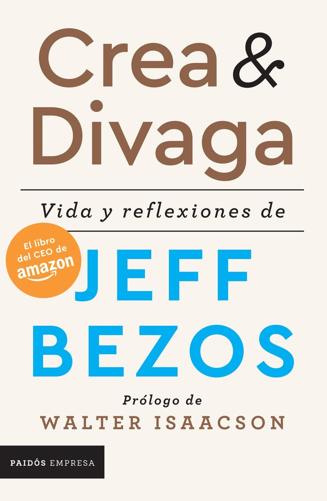 Crea y divaga | Jeff Bezos