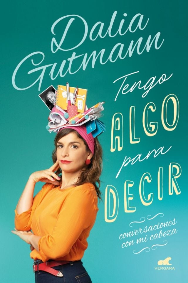 Tengo algo para decir | DALIA GUTMANN