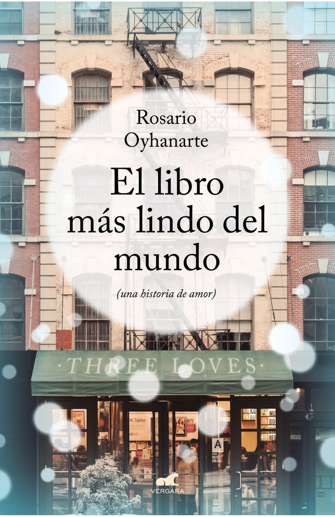 El libro más lindo del mundo (una historia de amor) | ROSARIO OYHANARTE