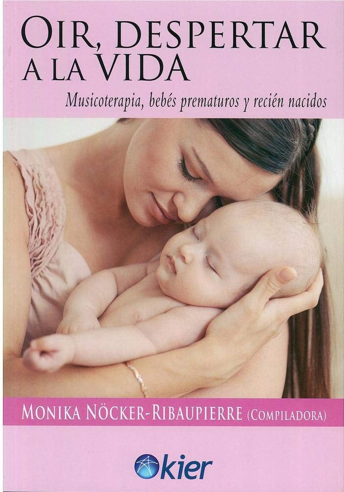 Oir, despertar a la vida | Monika Ribaupierre
