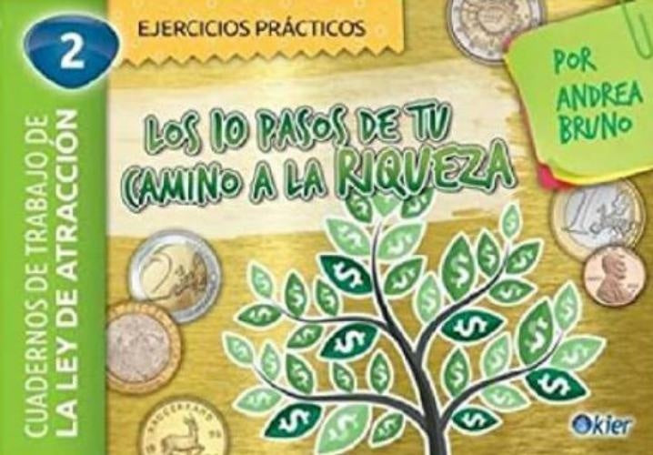 Los 10 pasos de tu camino a la riqueza | ANDREA BRUNO