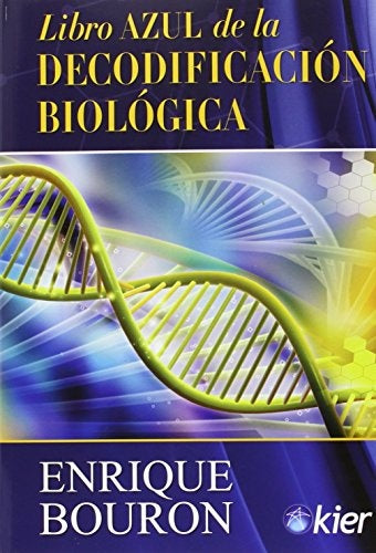 Libro azul de la decodificación biológica | ENRIQUE BOURON