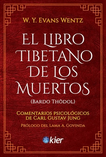 El libro tibetano de los muertos (Bardo Thödol) | EVANS WENTZ