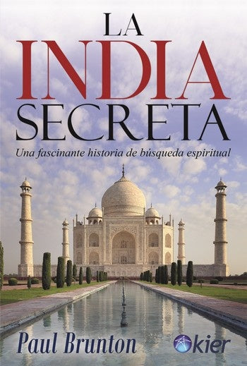 LA INDIA SECRETA | PAUL BRUNTON