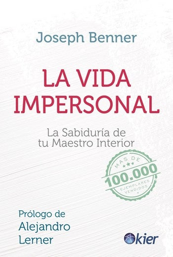 LA VIDA IMPERSONAL | JOSEPH BENNER