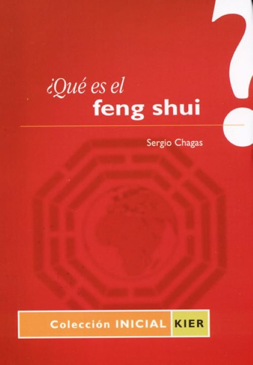 QUE ES EL FENG SHUI? | SERGIO CHAGAS
