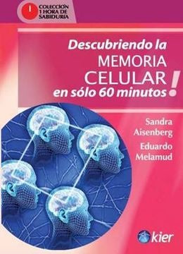 Descubriendo la memoria celular en sólo 60 minutos | SANDRA AISENBERG