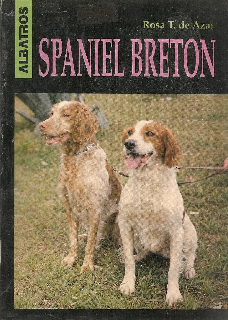 El Spaniel Bretón | ROSA T. DE AZAR