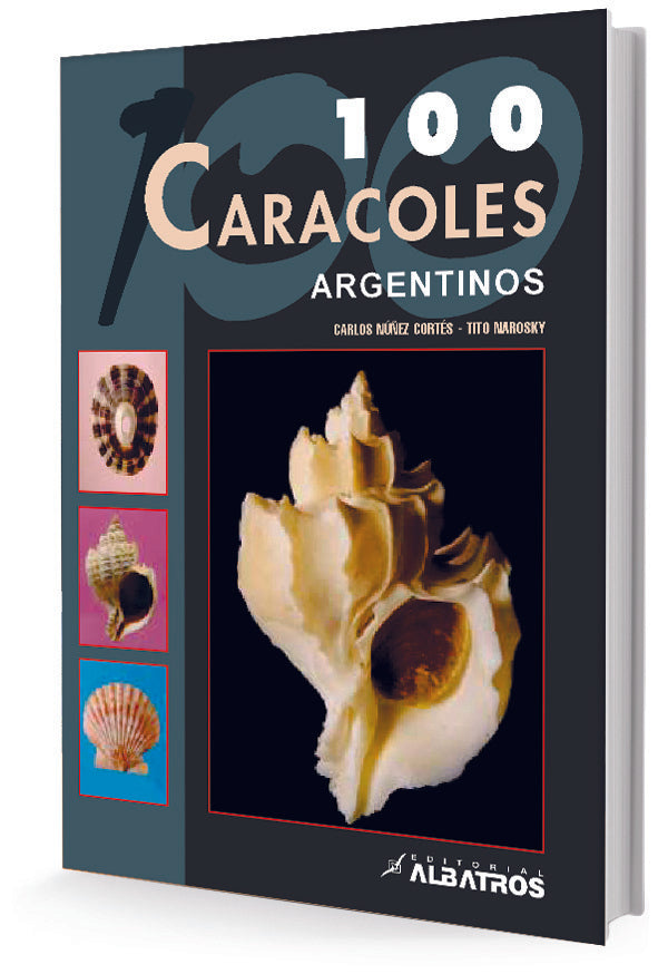 Cien caracoles argentinos | Nuñez Cortés, NAROSKY