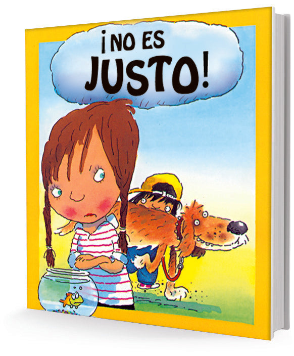 ¡No es justo! Colección: Mis sentimientos | Brian Moses