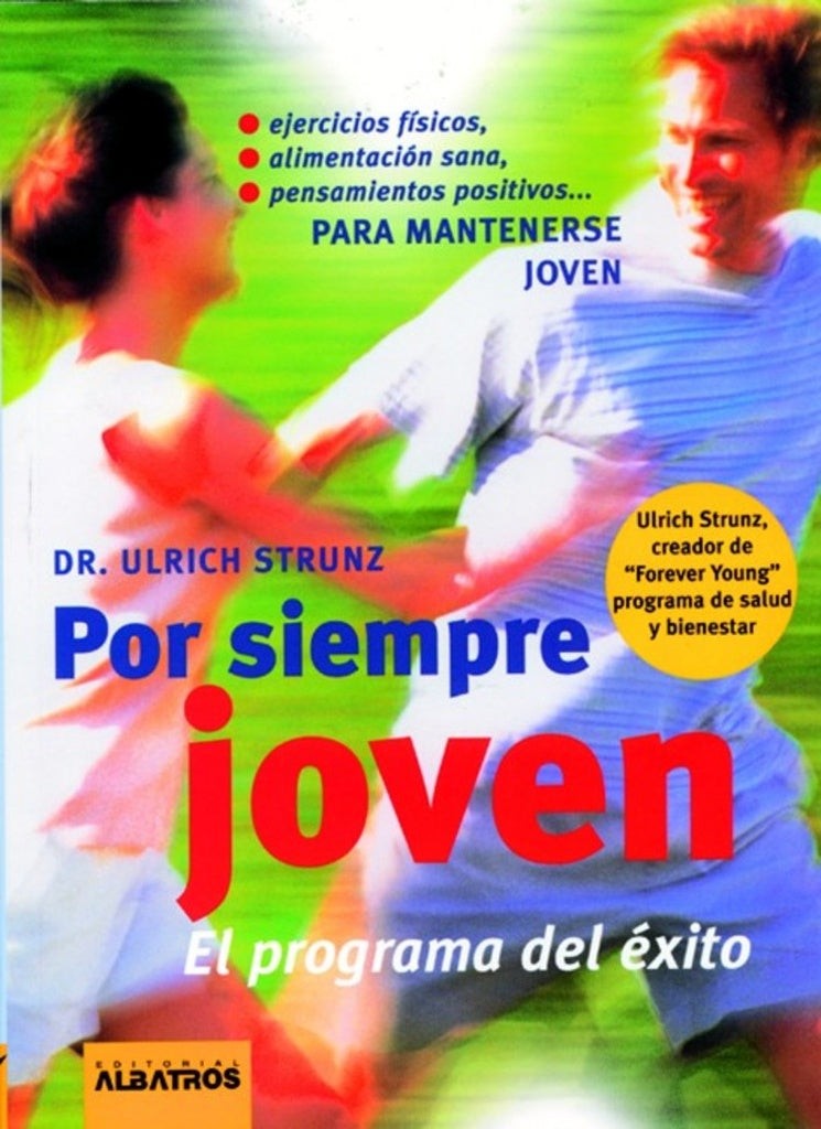 Por siempre joven. El programa del éxito | DR. ULRICH STRUNZ