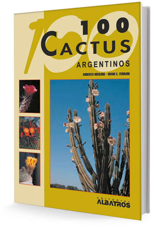 100 cactus argentinos | Roberto Kiesling