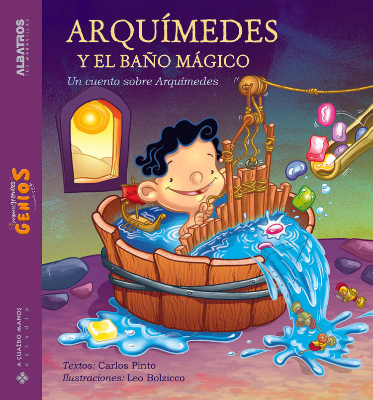 Arquímedes y el baño mágico. Pequeños grandes genios | CARLOS PINTO