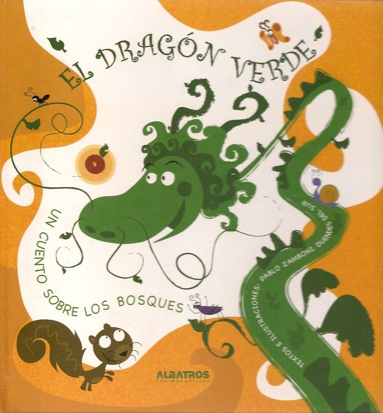 El dragón verde: un cuento sobre los bosques | PABLO ZAMBONI