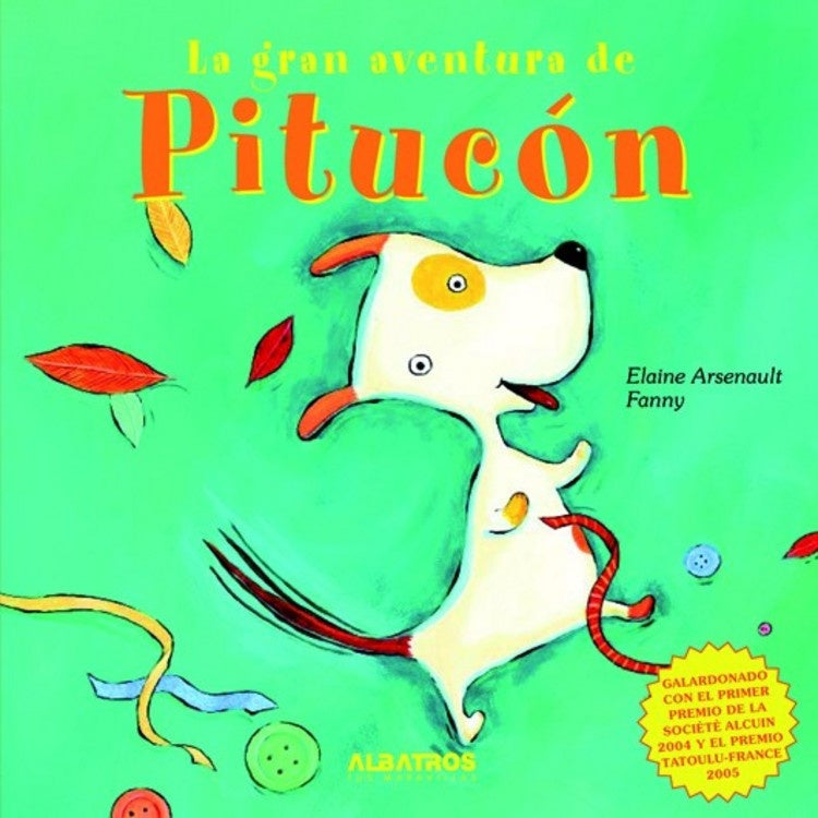 La gran aventura de Pitucón | FANNY ELAINE ARSENAUL