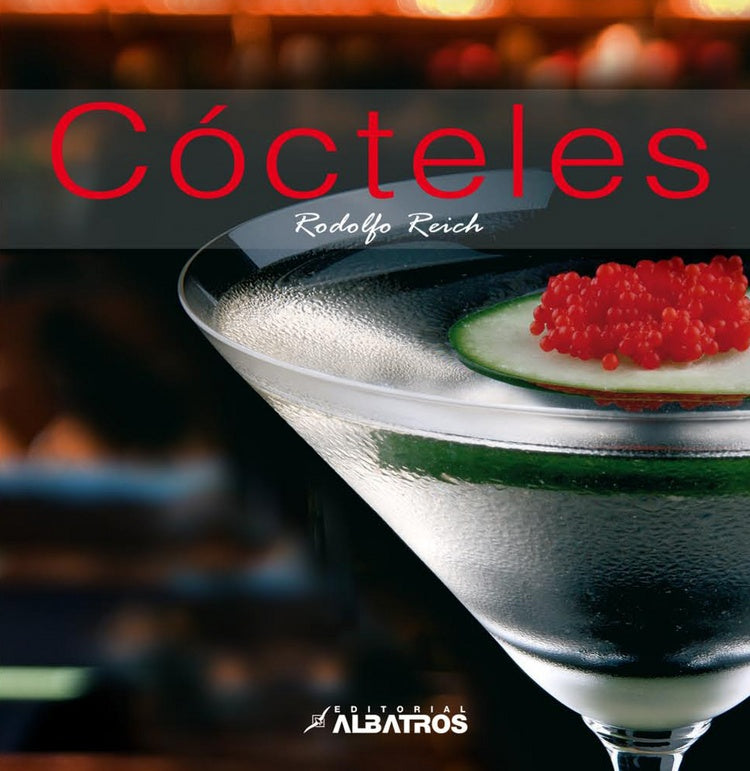Cocteles | RODOLFO REICH