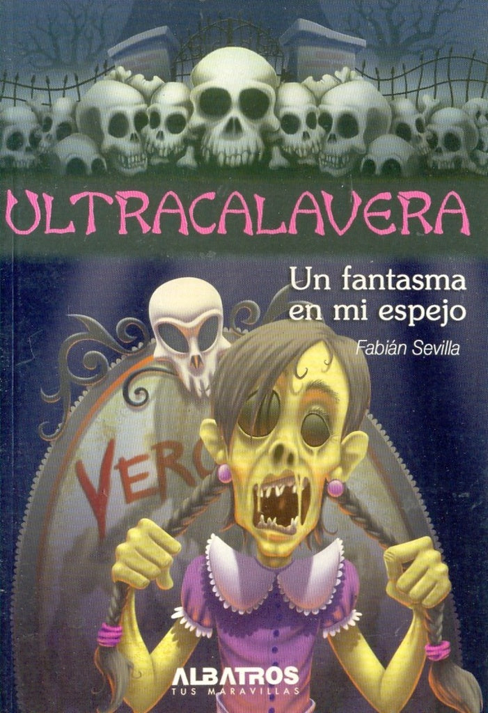 Ultracalavera: Un fantasma en mi espejo
| Fabián Sevilla