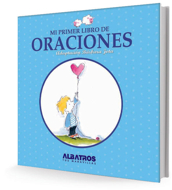Mi primer libro de oraciones | ADAPTACIÓN BÁRBARA JOTA