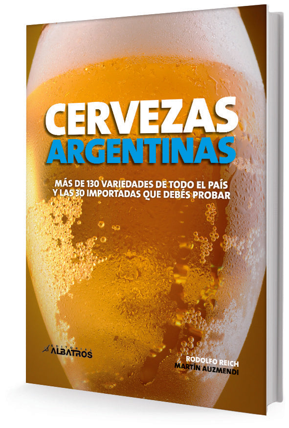 Cervezas argentinas | RODOLFO REICH - MARTIN AUZMENDI