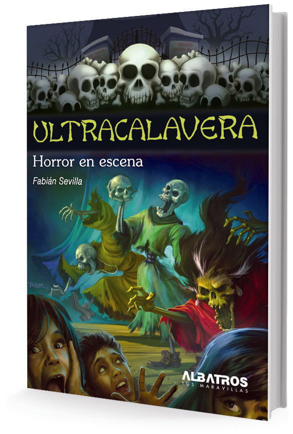 Ultracalavera: Horror en escena | Fabián Sevilla