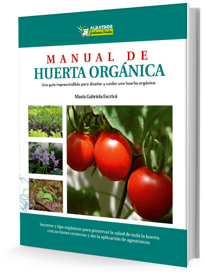 Manual de huerta orgánica | MARIA GABRIELA ESCRIVA