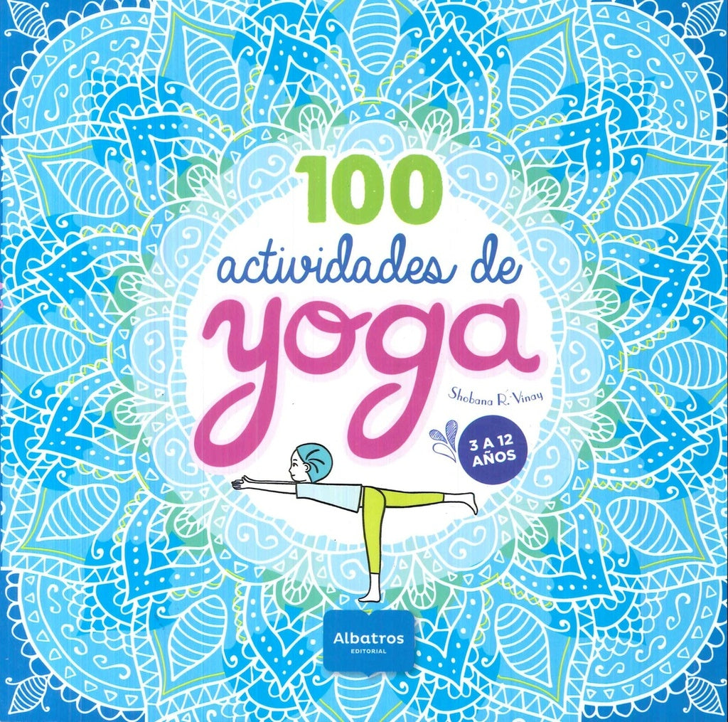 100 actividades de yoga | Shobana R. Vinay