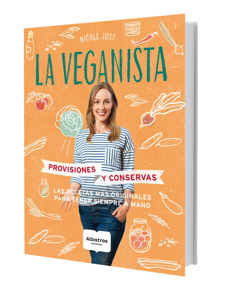 La veganista. Provisiones y conservas | NICOLE JUST