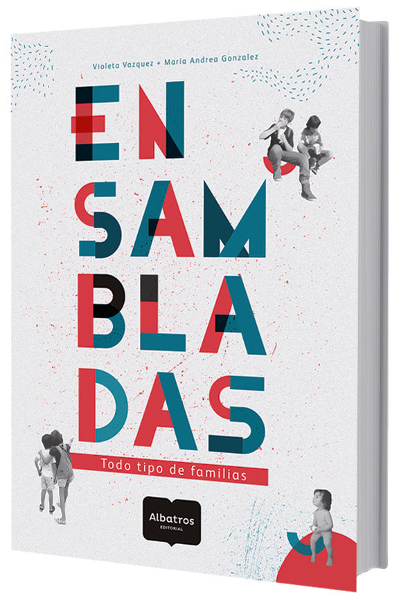 Ensambladas. Todo tipo de familias | Vázquez, González