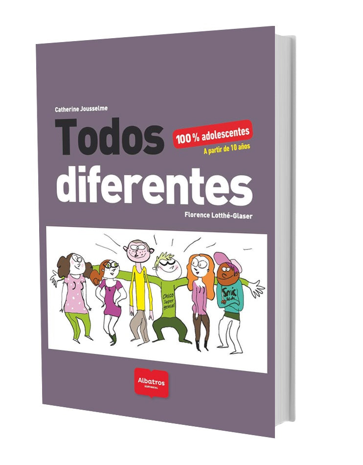 Todos diferentes
| Jousselme, Lotthe-Glaser